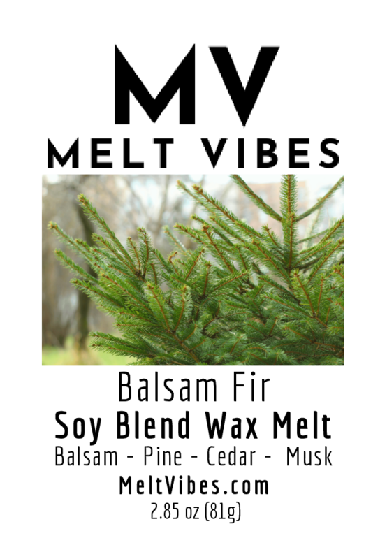Close-up of green fir branches with text: MV Melt Vibes, Balsam Fir Soy Blend Wax Melt.
